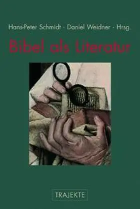 Schmidt / Weidner |  Bibel als Literatur | Buch |  Sack Fachmedien