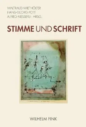 Wiethöfer / Messerli / Pott |  Stimme und Schrift | Buch |  Sack Fachmedien