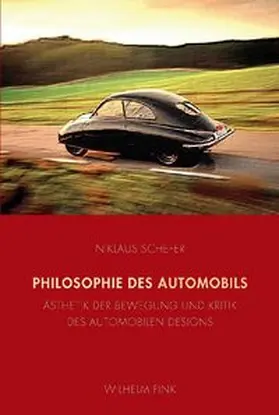 Schefer |  Philosophie des Automobils | Buch |  Sack Fachmedien