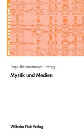 Berensmeyer |  Mystik und Medien | Buch |  Sack Fachmedien