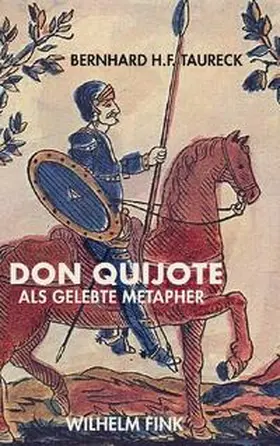 Taureck |  Don Quijote als gelebte Metapher | Buch |  Sack Fachmedien