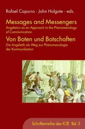 Capurro / Holgate |  Messages and Messengers - Von Boten und Botschaften | Buch |  Sack Fachmedien