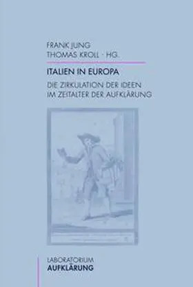 Kroll / Jung |  Italien in Europa | Buch |  Sack Fachmedien