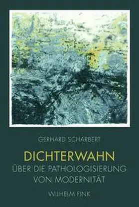 Scharbert |  Dichterwahn | Buch |  Sack Fachmedien