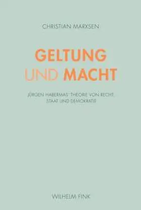 Marxsen |  Geltung und Macht | Buch |  Sack Fachmedien