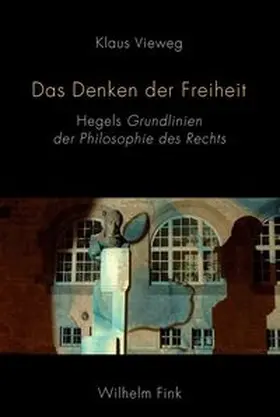 Vieweg |  Das Denken der Freiheit | Buch |  Sack Fachmedien