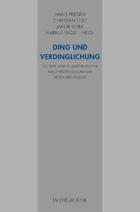 Lotz / Friesen / Meier |  Ding und Verdinglichung | Buch |  Sack Fachmedien