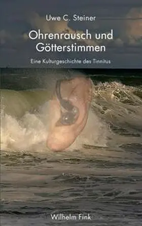 Steiner |  Ohrenrausch und Götterstimmen | Buch |  Sack Fachmedien