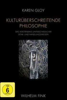 Gloy |  Kulturüberschreitende Philosophie | Buch |  Sack Fachmedien