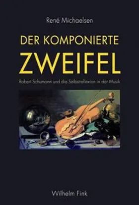 Michaelsen |  Der komponierte Zweifel | Buch |  Sack Fachmedien