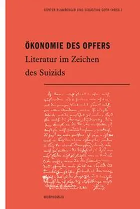 Blamberger / Goth |  Ökonomie des Opfers | Buch |  Sack Fachmedien