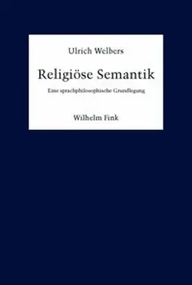Welbers |  Religiöse Semantik | Buch |  Sack Fachmedien