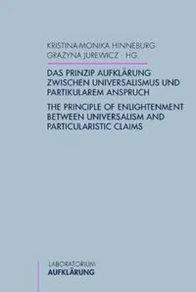 Jurewicz / Hinneburg |  Das Prinzip Aufklärung zwischen Universalismus und partikularem Anspruch | Buch |  Sack Fachmedien