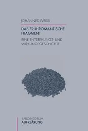 Weiß |  Das frühromantische Fragment | Buch |  Sack Fachmedien