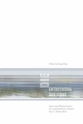 Gehring |  Die Entdeckung der Ferne | Buch |  Sack Fachmedien