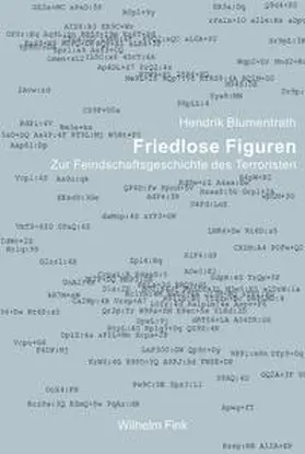 Blumentrath |  Friedlose Figuren | Buch |  Sack Fachmedien