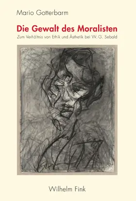 Gotterbarm |  Die Gewalt des Moralisten | Buch |  Sack Fachmedien