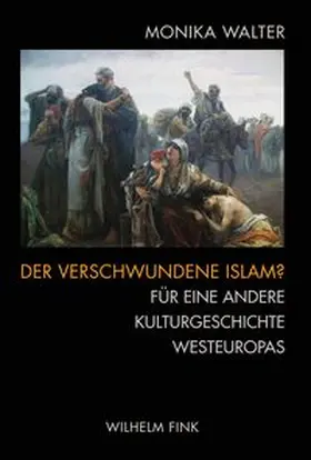 Walter |  Der verschwundene Islam? | Buch |  Sack Fachmedien