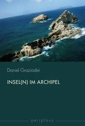 Graziadei |  Insel(n) im Archipel | Buch |  Sack Fachmedien