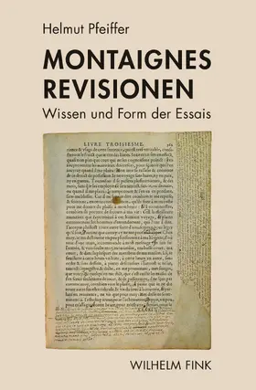 Pfeiffer |  Montaignes Revisionen | Buch |  Sack Fachmedien