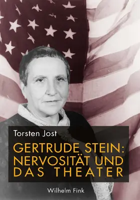 Jost |  Gertrude Stein: Nervosität und das Theater | Buch |  Sack Fachmedien