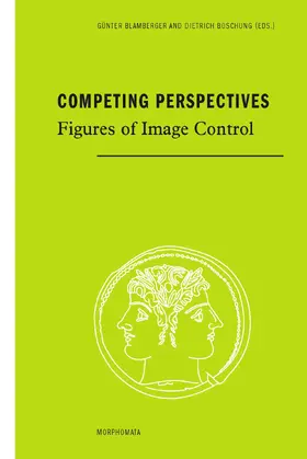 Blamberger / Boschung |  Competing Perspectives | Buch |  Sack Fachmedien