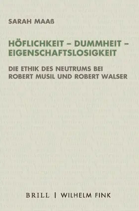 Maaß |  Höflichkeit - Dummheit - Eigenschaftslosigkeit | Buch |  Sack Fachmedien