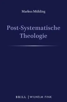 Mühling |  Post-Systematische Theologie I-III - Set | Buch |  Sack Fachmedien