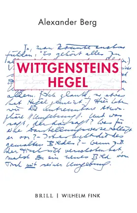 Berg |  Wittgensteins Hegel | Buch |  Sack Fachmedien