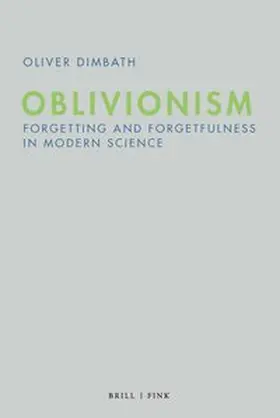 Dimbath |  Oblivionism | Buch |  Sack Fachmedien