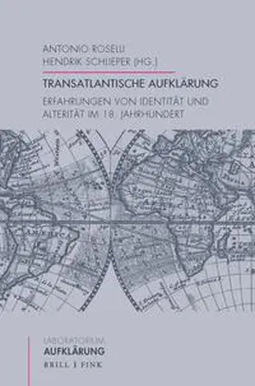 Roselli / Schlieper |  Transatlantische Aufklärung | Buch |  Sack Fachmedien