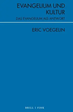 Voegelin |  Evangelium und Kultur | Buch |  Sack Fachmedien