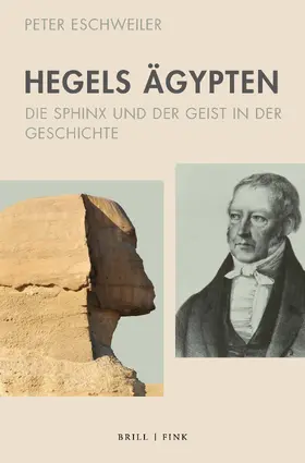 Eschweiler |  Hegels Ägypten | Buch |  Sack Fachmedien