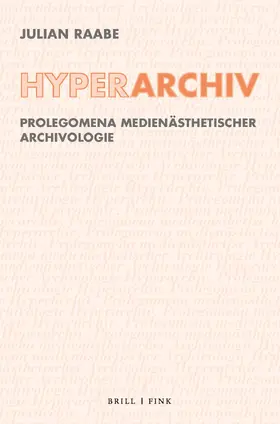 Raabe |  Hyperarchiv | Buch |  Sack Fachmedien