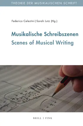 Celestini / Lutz | Musikalische Schreibszenen | Buch | 978-3-7705-6714-0 | sack.de