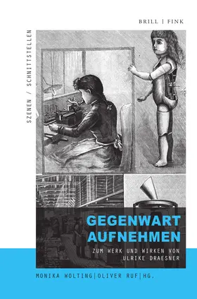 Wolting / Ruf |  Gegenwart aufnehmen | Buch |  Sack Fachmedien