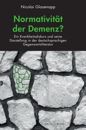 Glasenapp |  Normativität der Demenz? | Buch |  Sack Fachmedien