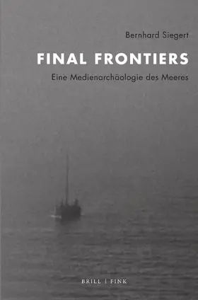 Siegert |  Final Frontiers | Buch |  Sack Fachmedien