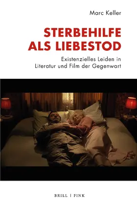 Keller |  Sterbehilfe als Liebestod | Buch |  Sack Fachmedien