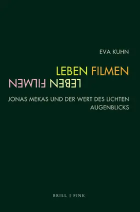 Kuhn |  Leben, Filmen | Buch |  Sack Fachmedien