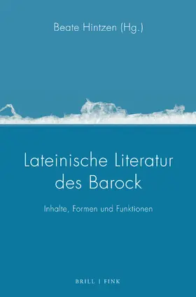Hintzen |  Lateinische Literatur des Barock | Buch |  Sack Fachmedien
