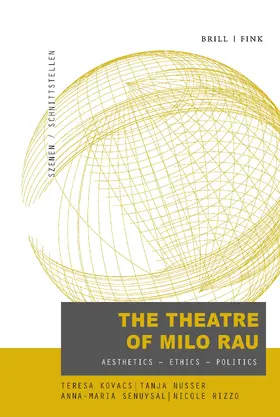 Kovacs / Nusser / Rizzo |  The Theatre of Milo Rau | Buch |  Sack Fachmedien