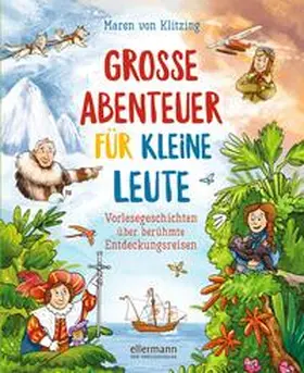 von Klitzing |  Große Abenteuer für kleine Leute | Buch |  Sack Fachmedien