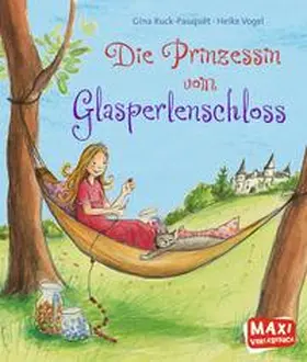 Ruck-Pauquèt / Ruck-Pauque`t |  Die Prinzessin vom Glasperlenschloss | Buch |  Sack Fachmedien