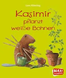 Klinting |  Kasimir pflanzt weiße Bohnen | Buch |  Sack Fachmedien