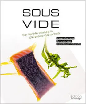 Tzschirner / Vilgis |  Sous-Vide | Buch |  Sack Fachmedien