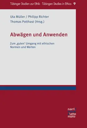 Müller / Richter / Potthast |  Abwägen und Anwenden | eBook | Sack Fachmedien