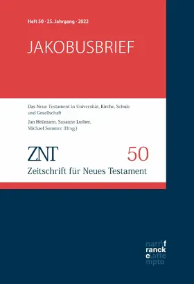 Luther / Heilmann / Sommer |  ZNT - Zeitschrift für Neues Testament 25. Jahrgang, Heft 50 (2022) | eBook | Sack Fachmedien