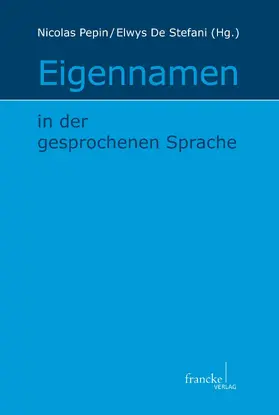 deStefani / De Stefani / Pepin | Eigennamen in der gesprochenen Sprache | E-Book | sack.de