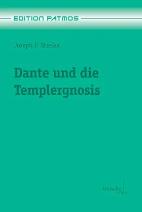 Strelka |  Dante und die Templergnosis | eBook | Sack Fachmedien